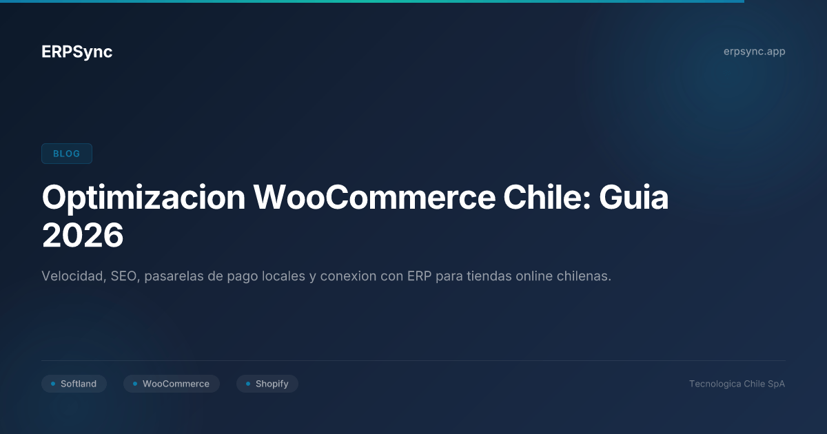 Optimización de tienda WooCommerce en Chile